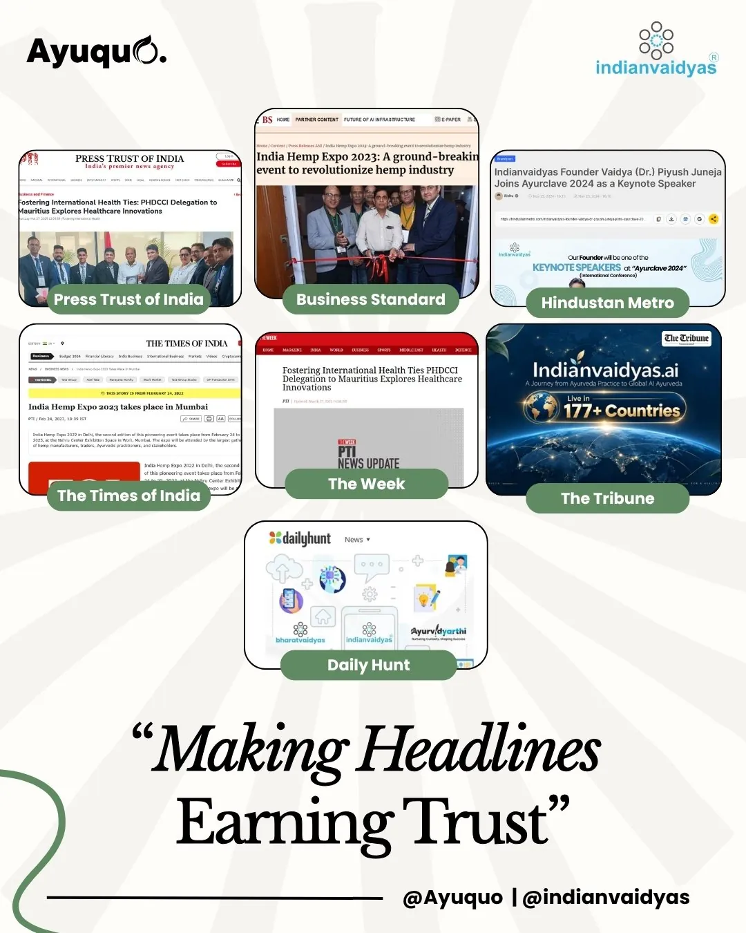 Making Headlines, Earning Trust: coverage in Press Trust of India, Business Standard, Hindustan Metro, The Times of India, The Week, The Tribune and Dailyhunt